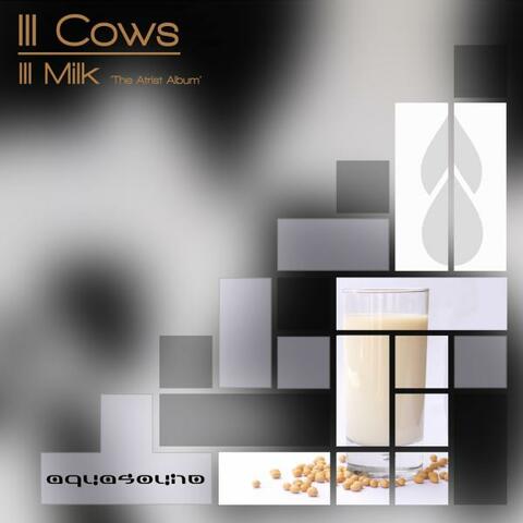 Ill Milk 'The Artist Album'