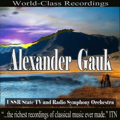 Alexander Gauk - USSR State TV and Radio Symphony Orchestra
