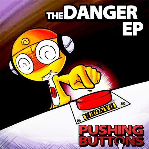 The Danger EP