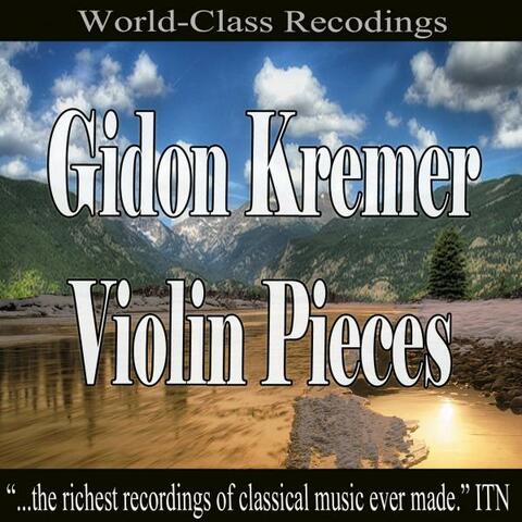 Gidon Kremer Violin Pieces
