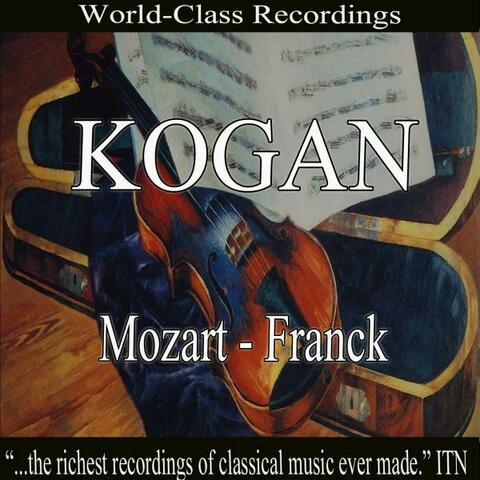 Kogan - Mozart, Franck