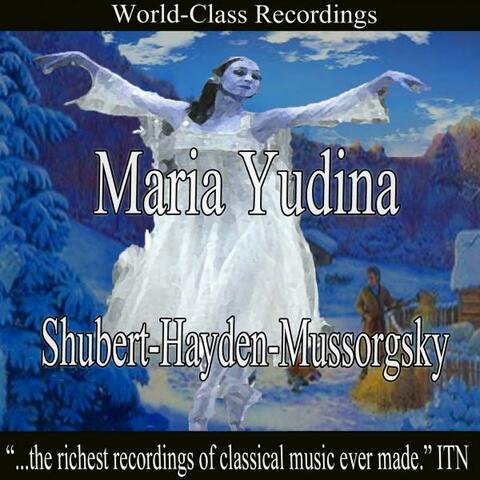 Maria Yudina - Shubert, Haydn, Mussorgsky