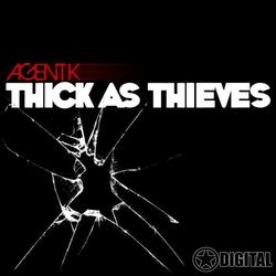 Thick As Thieves