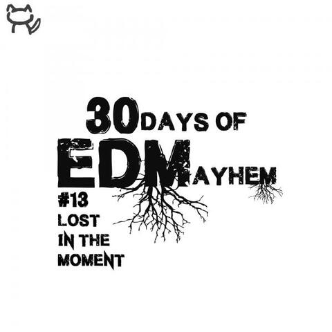 #13 Lost In The Moment