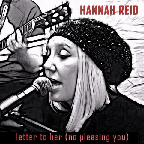 Letter To Her (No Pleasing You)