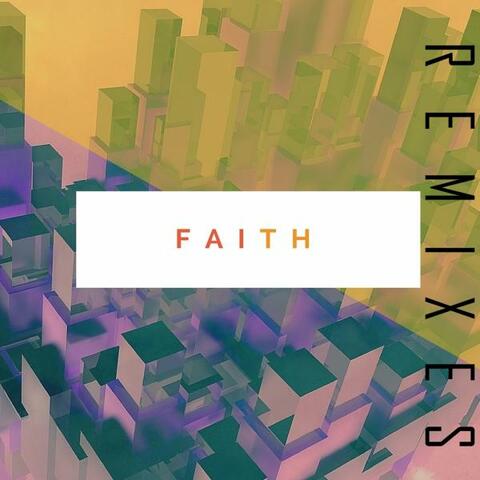 Faith - The Remixes
