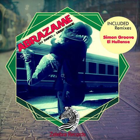 Abrazame Remixes