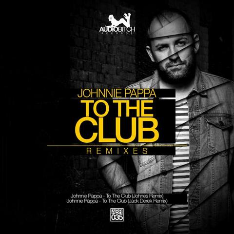 To The Club Remixes