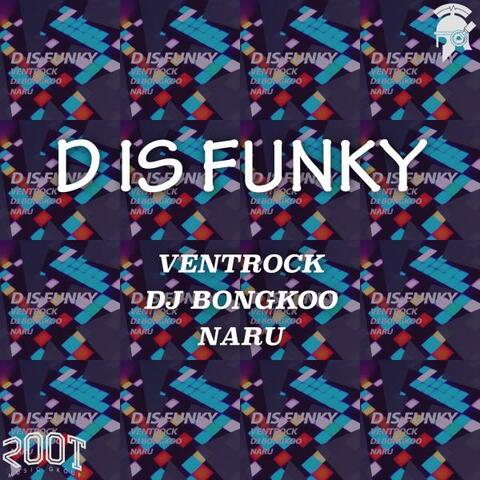 D Is Funky