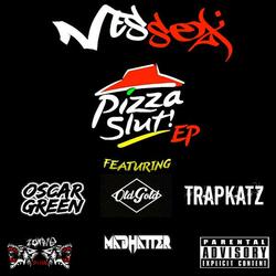 Pizza Slut