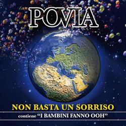 Non basta un sorriso - Con il piccolo coro "Mariele Ventre" dell'antoniano