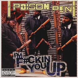 I'm F*ckin' You Up