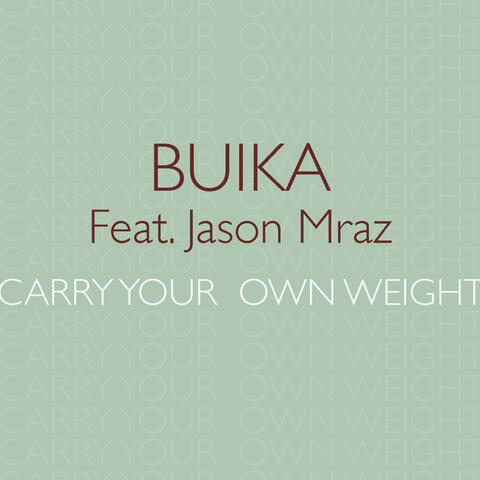 Carry your own weight (feat. Jason Mraz)