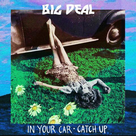 In Your Car/ Catch Up