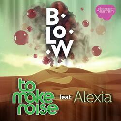 Blow (feat. Alexia) (Extended Mix)