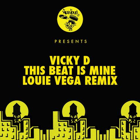 This Beat Is Mine (Louie Vega Remix)