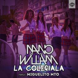 La Colegiala (feat. Miguelito MTO)