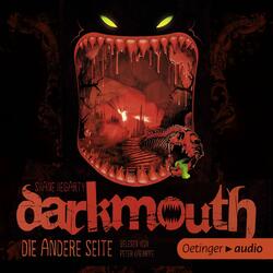 Darkmouth - Die andere Seite, Kapitel 1