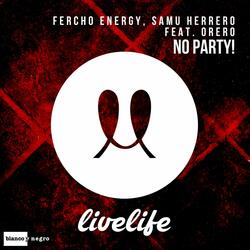 No Party! (feat. Orero) [Extended]