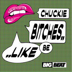 Bitches Be Like