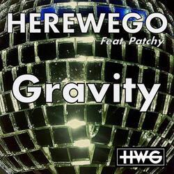 Gravity (feat. Patchy) [Federico Scavo Remix Radio Edit])