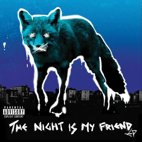 The Night Is My Friend EP