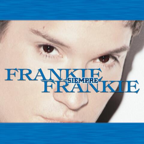 Siempre Frankie (greatest hits)