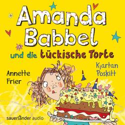 Amanda Babbel und die tückische Torte, Kapitel 6