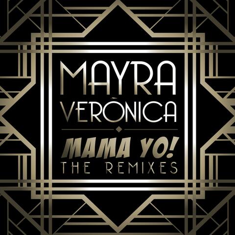 Mama Yo! (Remixes)