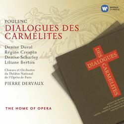 Poulenc: Dialogues des Carmélites, FP 159, Act 3: "C'est vous!" (Blanche, Mère Marie)