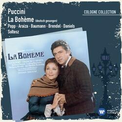 La Boheme - Gesamtaufnahme in deutscher Sprache, 1. Bild: He, Rodolfo!