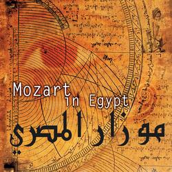 Mozart in Egypt: Ikhtitaf fi Assaraya