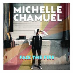 Face The Fire