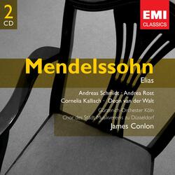 Mendelssohn: Elias, Op. 70, MWV A25, Pt. 1: No. 19, Rezitativ mit Chor. "Hilf deinem Volk, du Mann Gottes!"