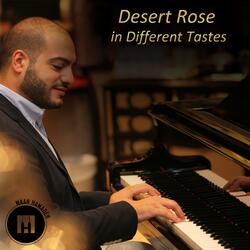 Desert Rose in Different Tastes