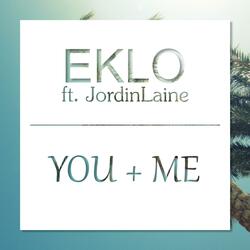 You + Me (feat. JordinLaine)