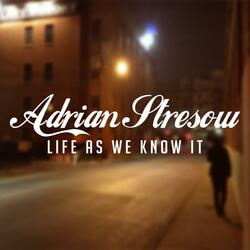 Life as We Know It (feat. Levi Hinson)