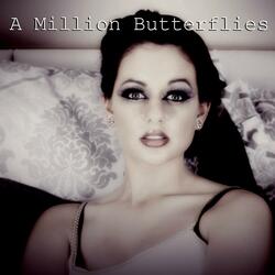 A Million Butterflies