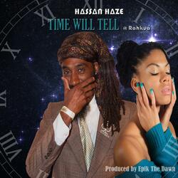 Time Will Tell (feat. Rahkua)