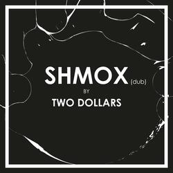 Shmox (Dub)