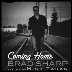 Coming Home (feat. Mick Taras)