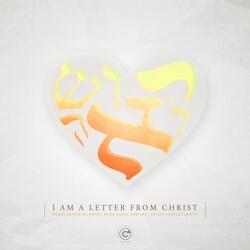 I Am a Letter from Christ (feat. Angela Christie)