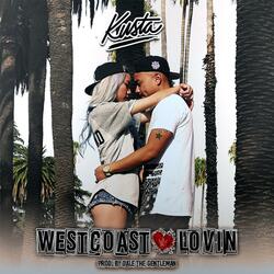 Westcoast Lovin'