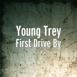 First Drive By