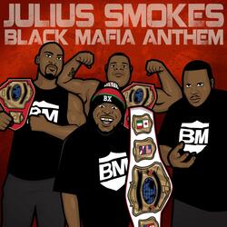 Black Mafia Anthem (feat. Undu Kati & Ems)