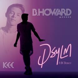 DSYLM (DJ WZRD Mix) [feat. BK Brasco]