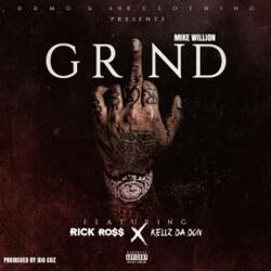 Grind (feat. Rick Ross & Kellz da Don)