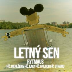 Letny Sen (feat. Menežeris, Moloch, Lara & Stramo)