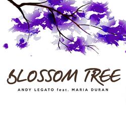 Blossom Tree (feat. Maria Duran)
