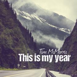 This Is My Year